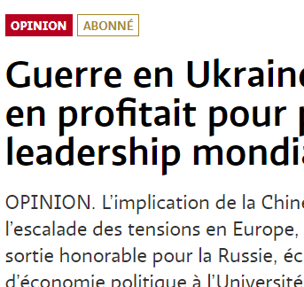 Guerre en Ukraine : et si la Chine prenait le leadership mondial ?